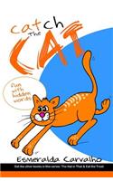 Catch the Cat