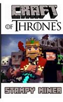 Craft of Thrones: A Mining Series - The Complete Box Set