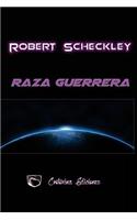 Raza guerrera
