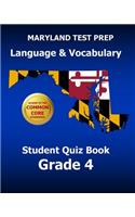 MARYLAND TEST PREP Language & Vocabulary Student Quiz Book Grade 4