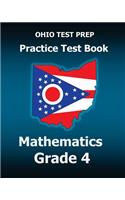 Ohio Test Prep Practice Test Book Mathematics Grade 4: Preparation for Ohio's State Math Tests