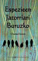 Espezieen Jatorriari Buruzko: On the Origin of Species (Basque Edition)