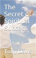 The Secret of Spiritual Success