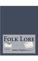 Folk Lore