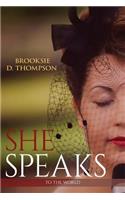 She Speaks
