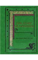 The Story of a Pioneer