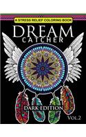 Dream Catcher Coloring Book Dark Edition Vol.2