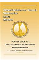 2017 Pocket Guide to COPD Diagnosis, Management and Prevention: A Guide for Healthcare Professionals