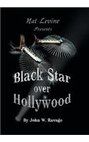 Black Star over Hollywood