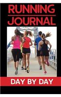 Running Journal: For Runner Record and Planning to Running Day by Day, Distance, Avg.Speed, Heart Rate Record Everyday, 6x9 and 52 Weeks for Record Vol.2: Running Lo