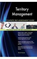 Territory Management Complete Self-Assessment Guide