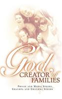 God, Creator of Families
