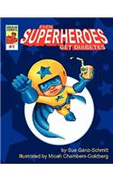Even Superheroes Get Diabetes