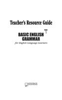 Basic English Grammar Book 1 Teacher's Resource Guide CD: (SA 2024 Basic English Grammar for English Language Learners)