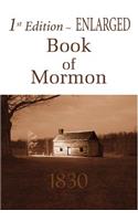 1st Edition Enlarged Book of Mormon
