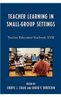 Teacher Learning in Small-Group Settings
