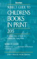 Subject Guide to Children’s Books In Print, 2014
