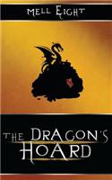 The Dragon's Hoard: The Dragon's Hoard