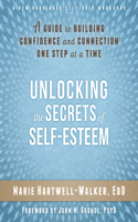 Unlocking the Secrets of Self-Esteem