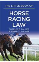 The Little Book of Horse Racing Law