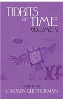 Tidbits of Time Volume V