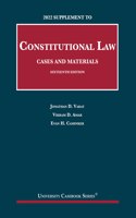 Constitutional Law, Cases and Materials, 2022 Supplement