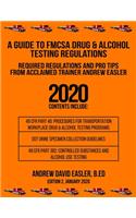 A Guide to Fmcsa Drug & Alcohol Testing Regulations