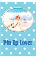 Pin Up Lover