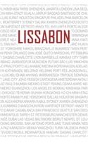 Lissabon: Reise- und Urlaubstagebuch für Lissabon. Ein Logbuch mit wichtigen vorgefertigten Seiten und vielen freien Seiten für deine Reiseerinnerungen. Eigne