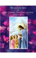 The Catholic Child & The Catholic Child Goes to Mass