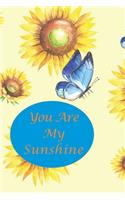 You Are My Sunshine