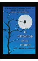 A Chance at the Moon