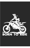 Born to ride