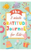 The 3 Minute Gratitude Journal for Kids