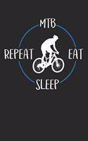 MTB Eat Sleep Repeat: Weekly & Monthly Planner 2020 - 52 Week Calendar 6 x 9 Organizer - Gift For Mountain Bikers And Cyclists