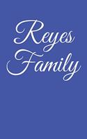 Reyes Family: Blank Lined Journal Notebook