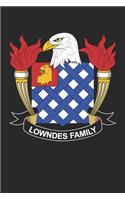 Lowndes: Lowndes Coat of Arms and Family Crest Notebook Journal (6 x 9 - 100 pages)