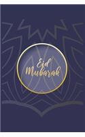 Eid Mubarak: Muslim I Islamic I Arabic I Mubarak