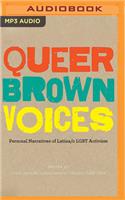 Queer Brown Voices