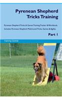 Pyrenean Shepherd Tricks Training Pyrenean Shepherd Tricks & Games Training Tracker & Workbook. Includes