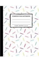 Composition Notebook: Rainbow Sprinkles Funfetti SOFT Cover Wide Ruled Copy Book Cute Marble Pastel Kids Girls Back To School Supplies, Elementary Student Teacher Lined J