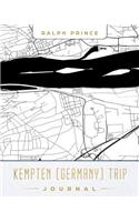 Kempten (Germany) Trip Journal: Lined Kempten (Germany) Vacation/Travel Guide Accessory Journal/Diary/Notebook with Kempten (Germany) Map Cover Art