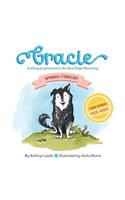 Gracie (Spanish/English)