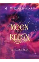 Moon Reign