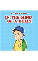 In the Mind of a Bully