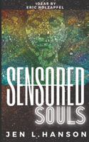 Sensored Souls