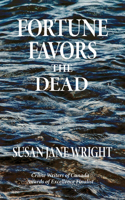 Fortune Favors the Dead