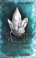 Crystal Dynasty