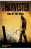 Rise of the Harvester: Book Two: Con of the Dead