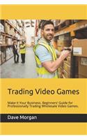 Trading Video Games
